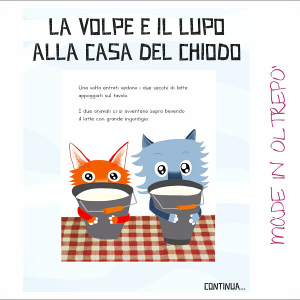 La Volpe e del Lupo alla Casa del Chiodo online www.madeinoltrepo.it